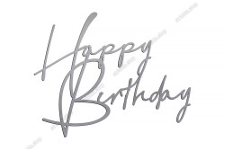 Топер торцевий, дзеркальний пластик, Happy Birthday, №12. Срібний