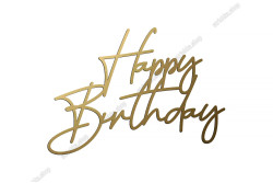 Топер торцевий, дзеркальний пластик, Happy Birthday, №13. Золотий